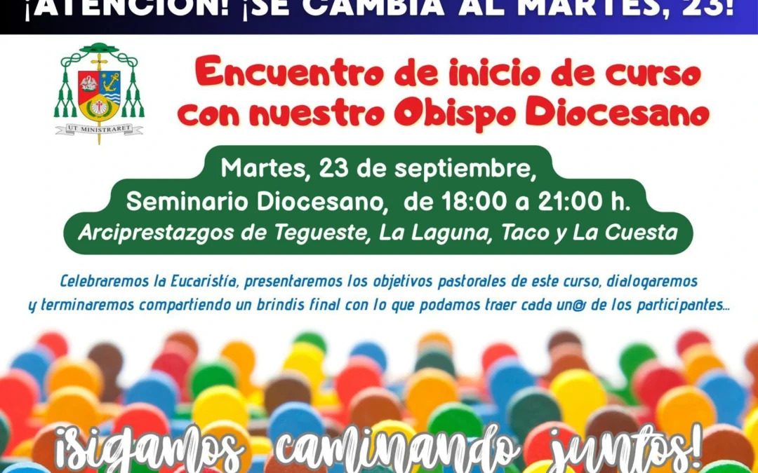 Encuentro de inicio de curso con nuestro Obispo Diocesano